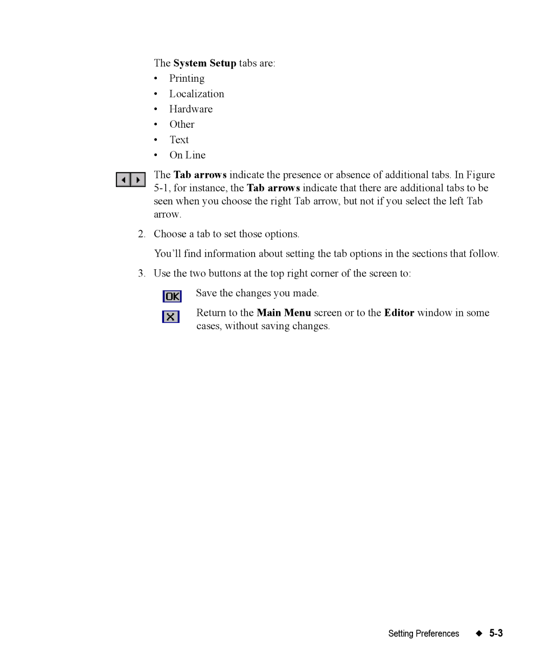 Brady 76800 manual Setting Preferences 