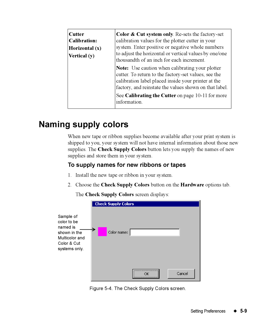 Brady 76800 manual Naming supply colors, To supply names for new ribbons or tapes, Cutter Calibration Horizontal Vertical y 