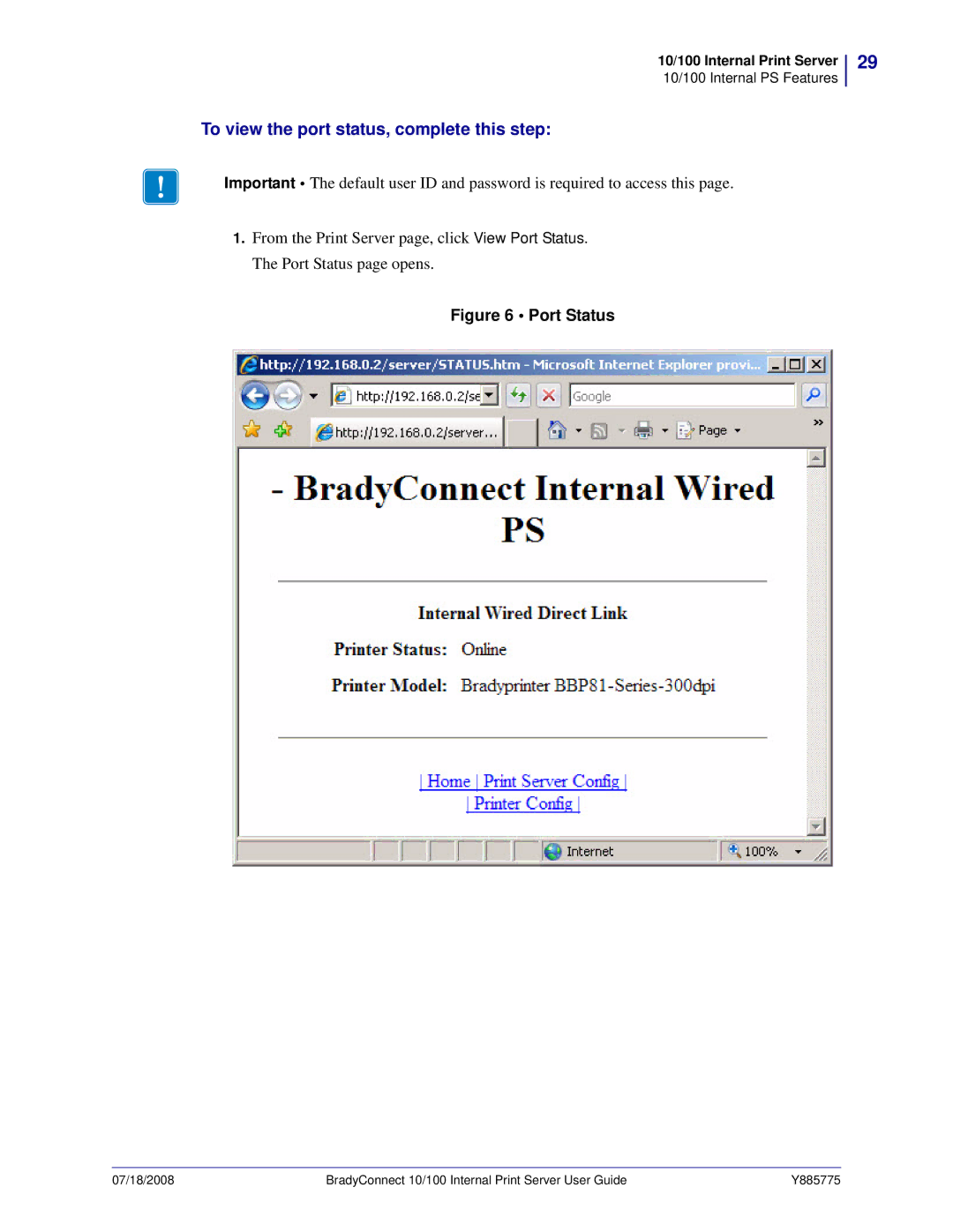 Brady BBP81 manual To view the port status, complete this step, Port Status 