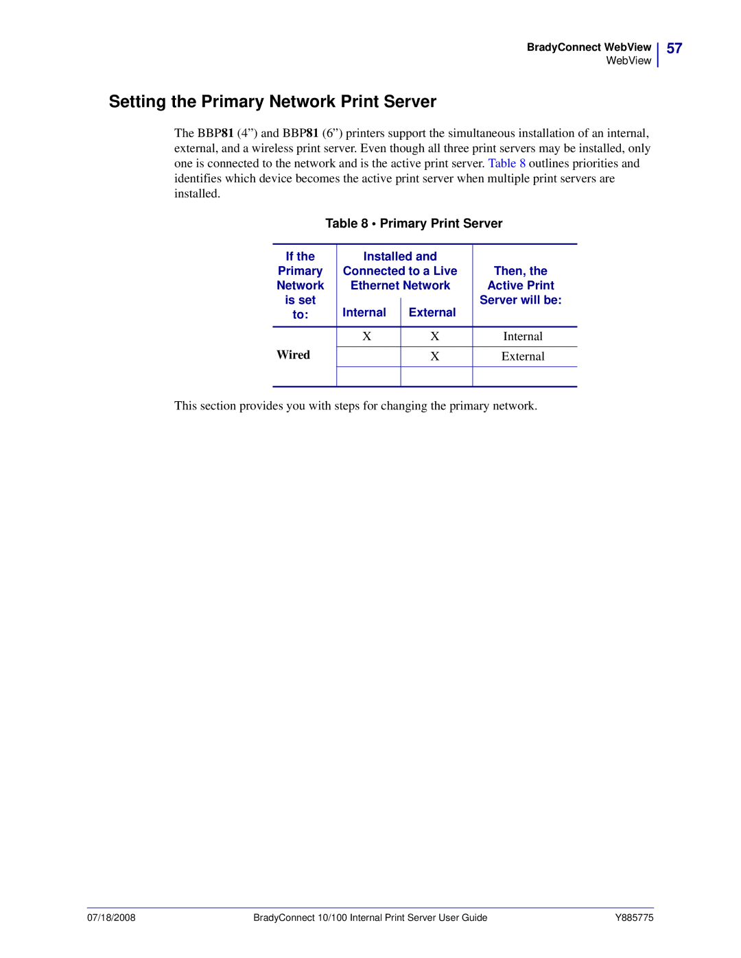 Brady BBP81 manual Setting the Primary Network Print Server, Primary Print Server 