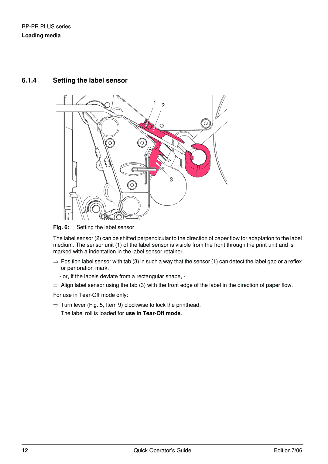 Brady BP-PR PLUS Series manual Setting the label sensor 