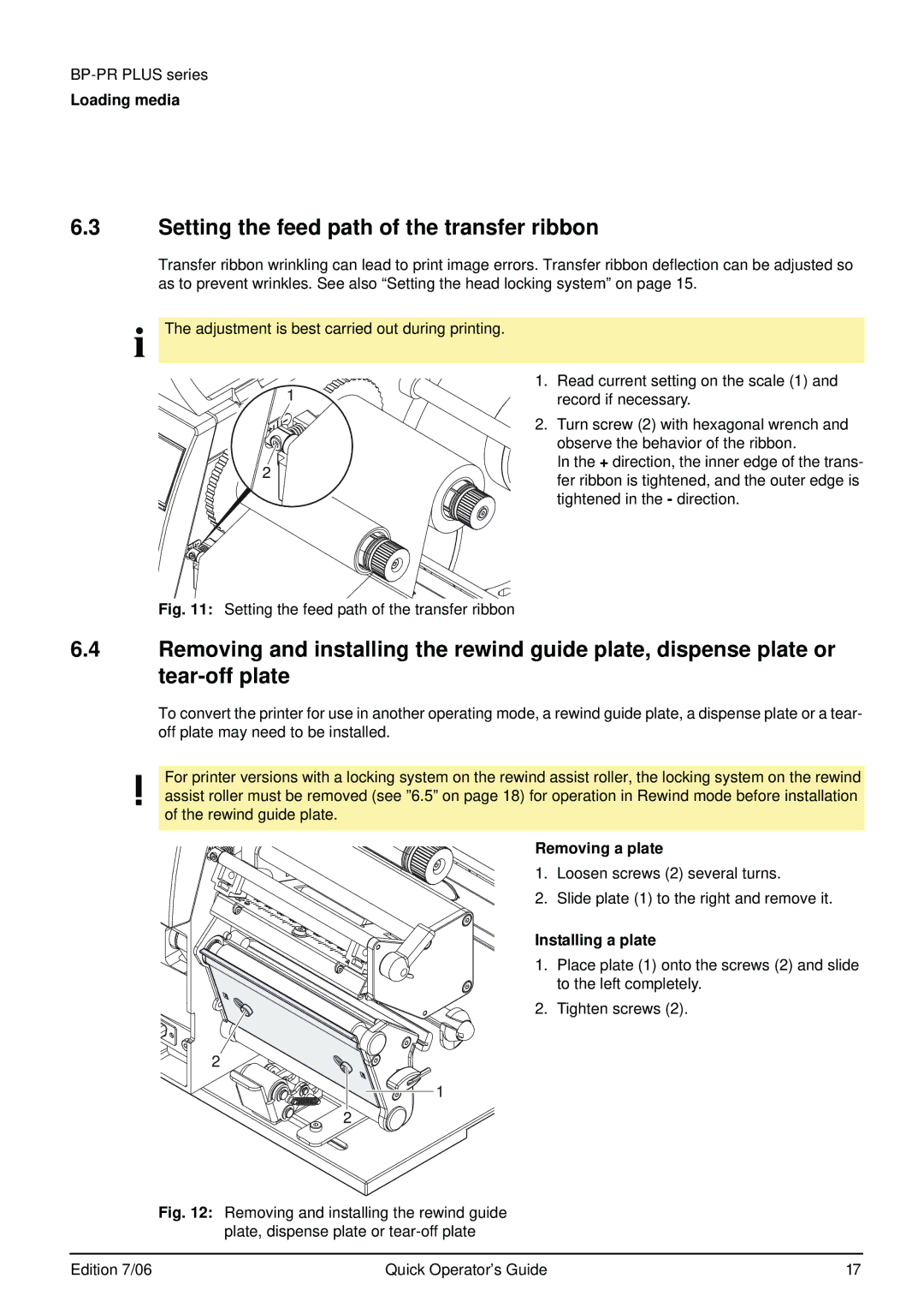 Brady BP-PR PLUS Series manual Setting the feed path of the transfer ribbon, Removing a plate, Installing a plate 