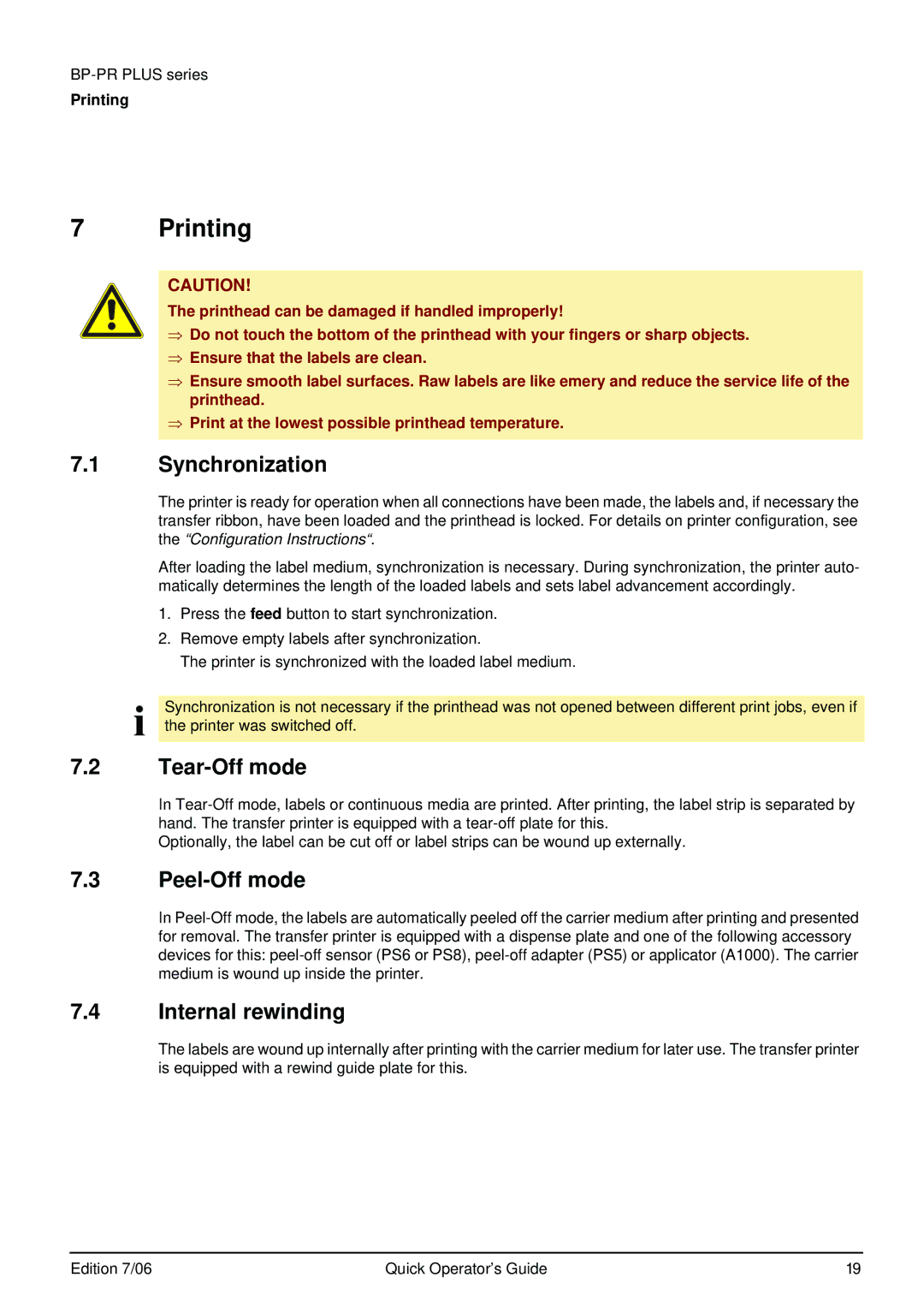 Brady BP-PR PLUS Series manual Printing, Synchronization, Tear-Off mode, Peel-Off mode, Internal rewinding 