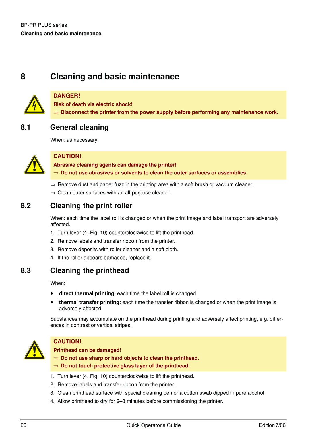 Brady BP-PR PLUS Series manual Cleaning and basic maintenance, General cleaning, Cleaning the print roller 