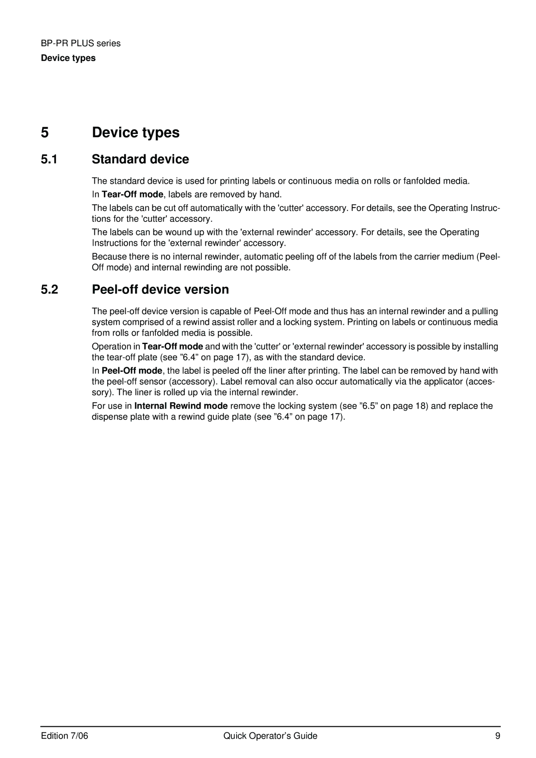 Brady BP-PR PLUS Series manual Device types, Standard device, Peel-off device version 