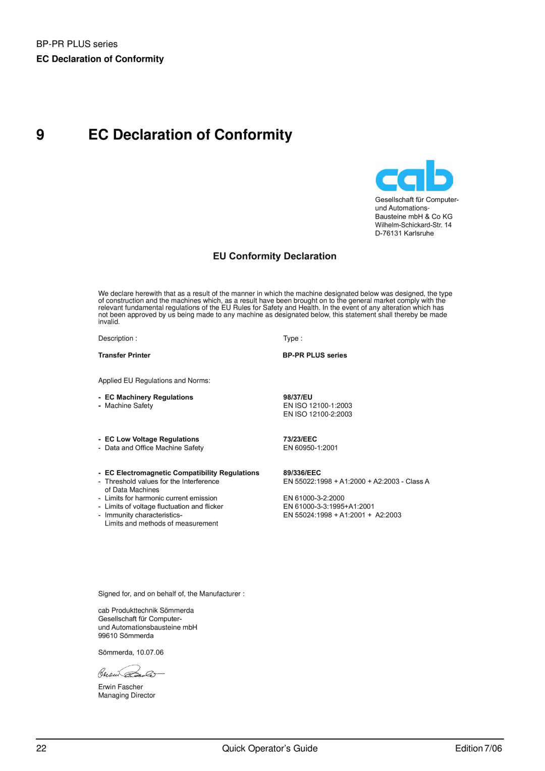 Brady BP-PR PLUS Series EC Declaration of Conformity, EU Conformity Declaration, Edition 7/06, Transfer Printer, 98/37/EU 