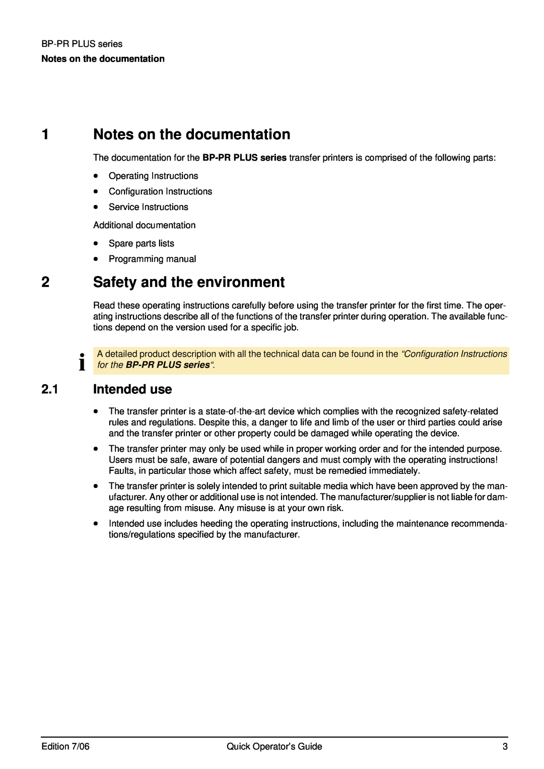 Brady BP-PR PLUS Series manual Notes on the documentation, Safety and the environment, Intended use 