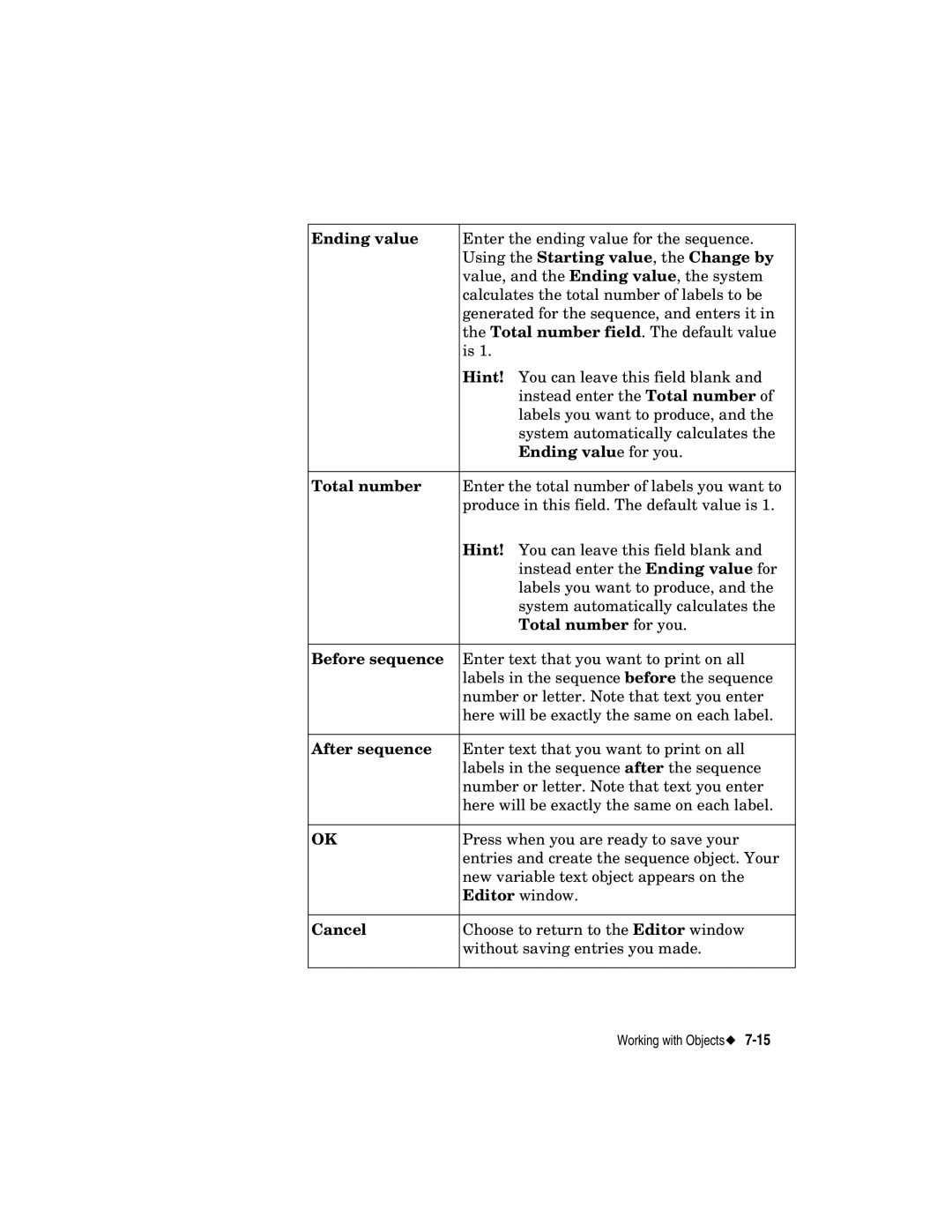 Brady label maker manual Using the Starting value, the Change by, Ending value for you, Total number for you 