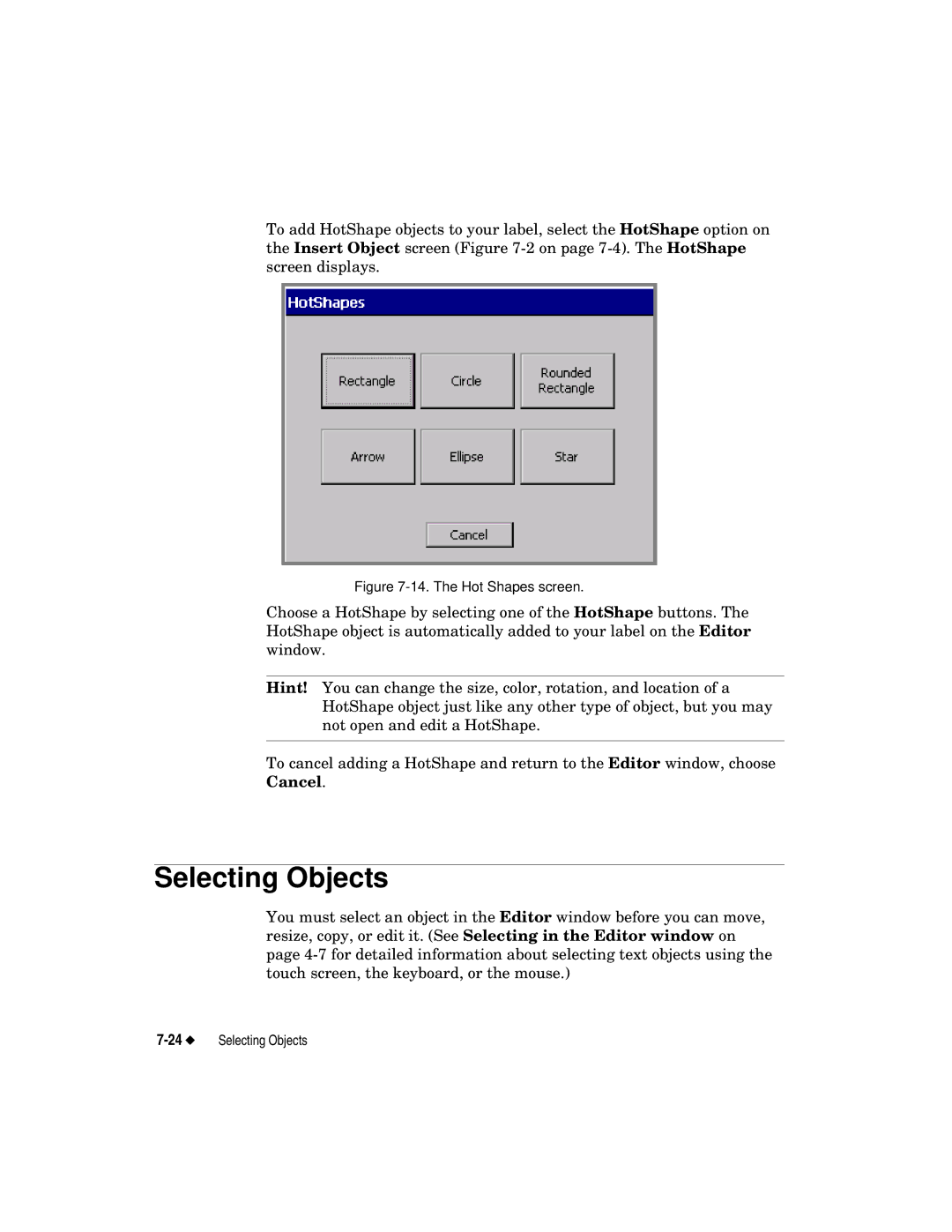 Brady label maker manual Selecting Objects, The Hot Shapes screen 