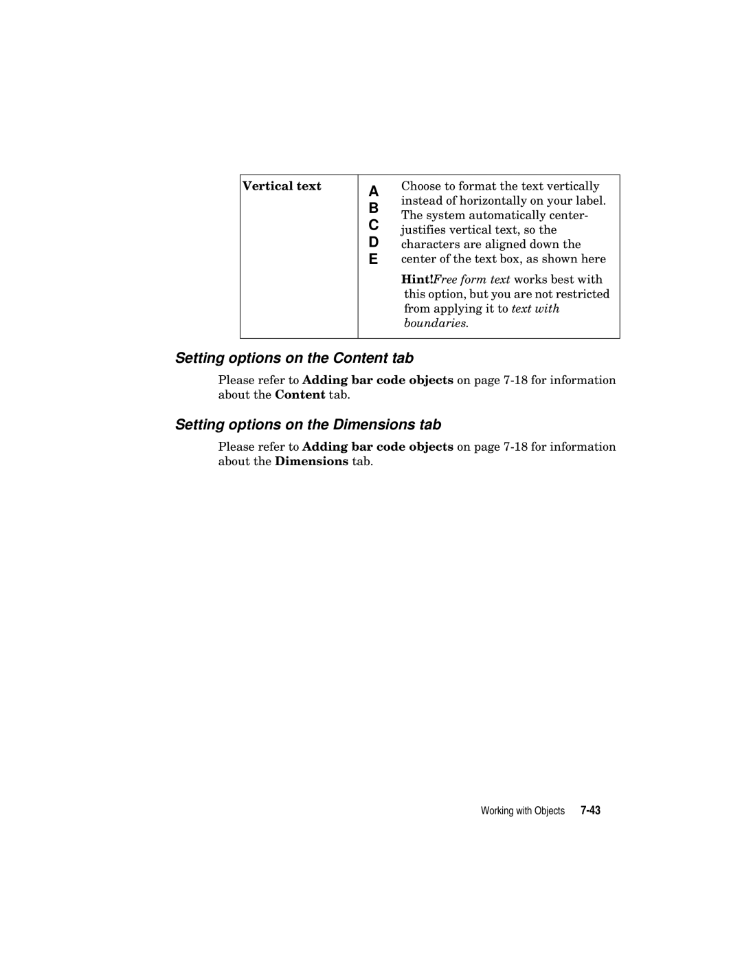 Brady label maker manual Setting options on the Content tab, Setting options on the Dimensions tab, Vertical text 