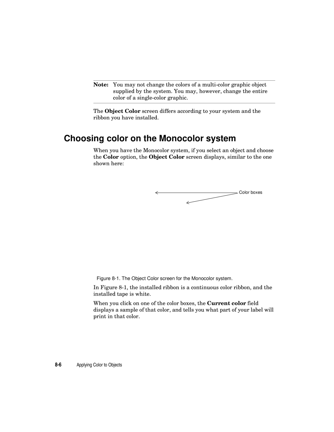 Brady label maker manual Choosing color on the Monocolor system, Object Color screen for the Monocolor system 