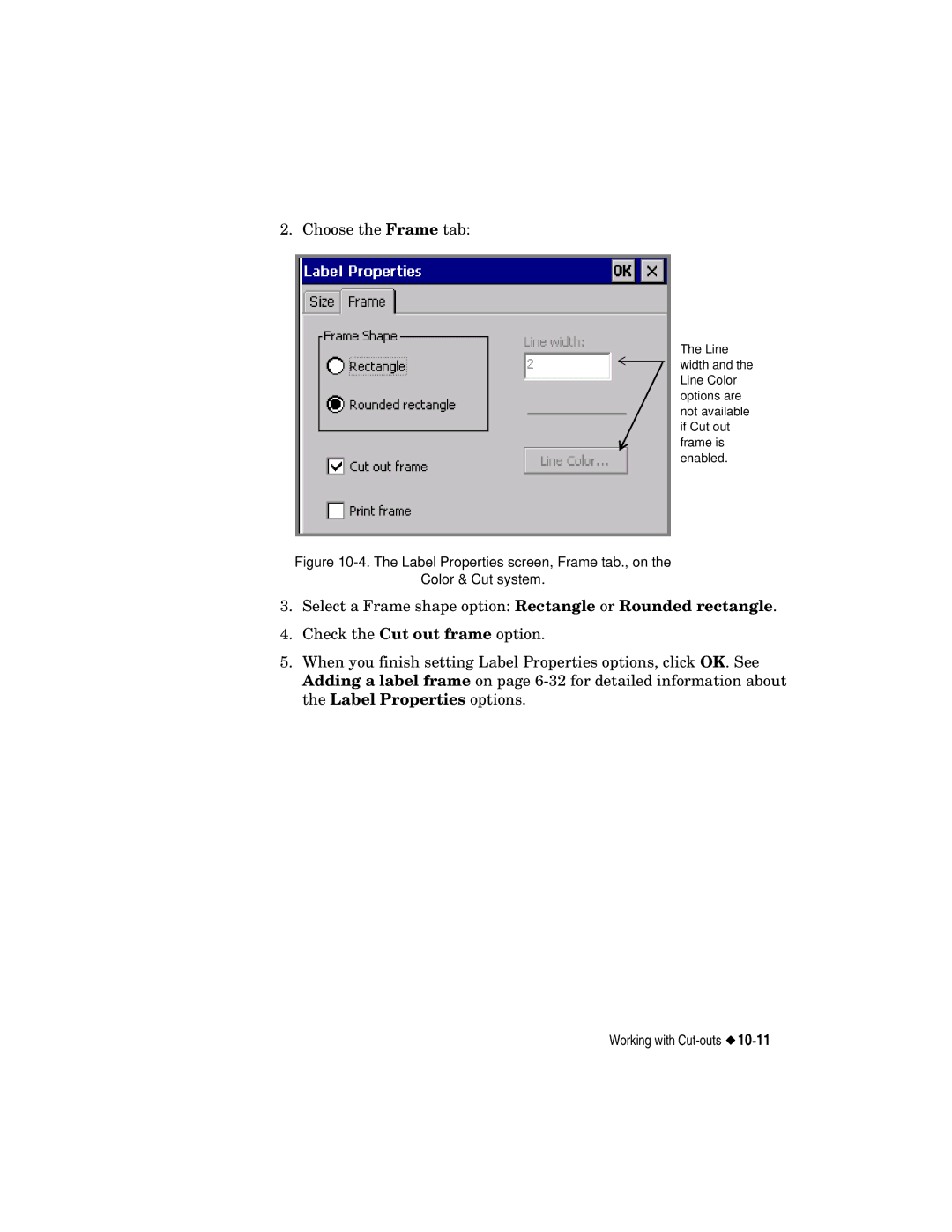 Brady label maker manual Choose the Frame tab 