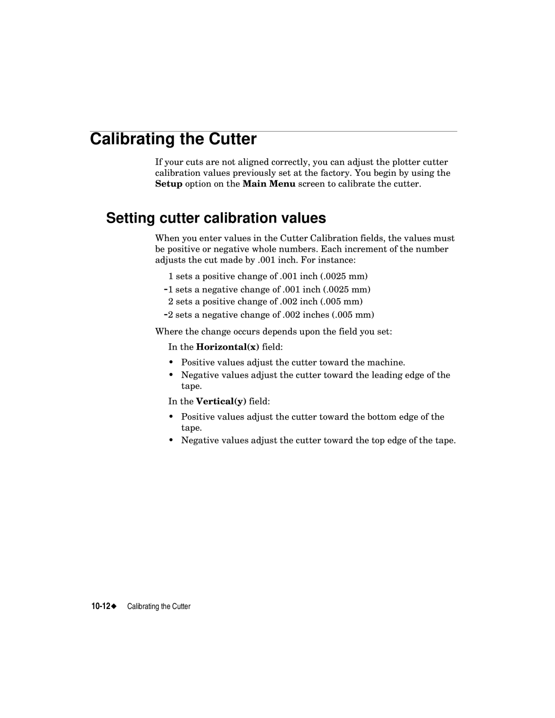 Brady label maker manual Calibrating the Cutter, Setting cutter calibration values, Horizontalx field 