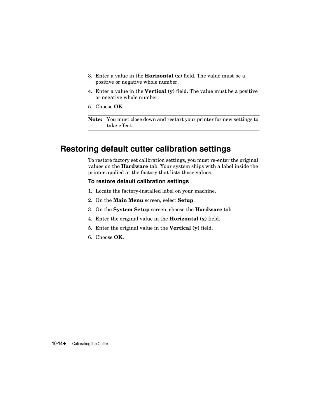 Brady label maker manual Restoring default cutter calibration settings, To restore default calibration settings 