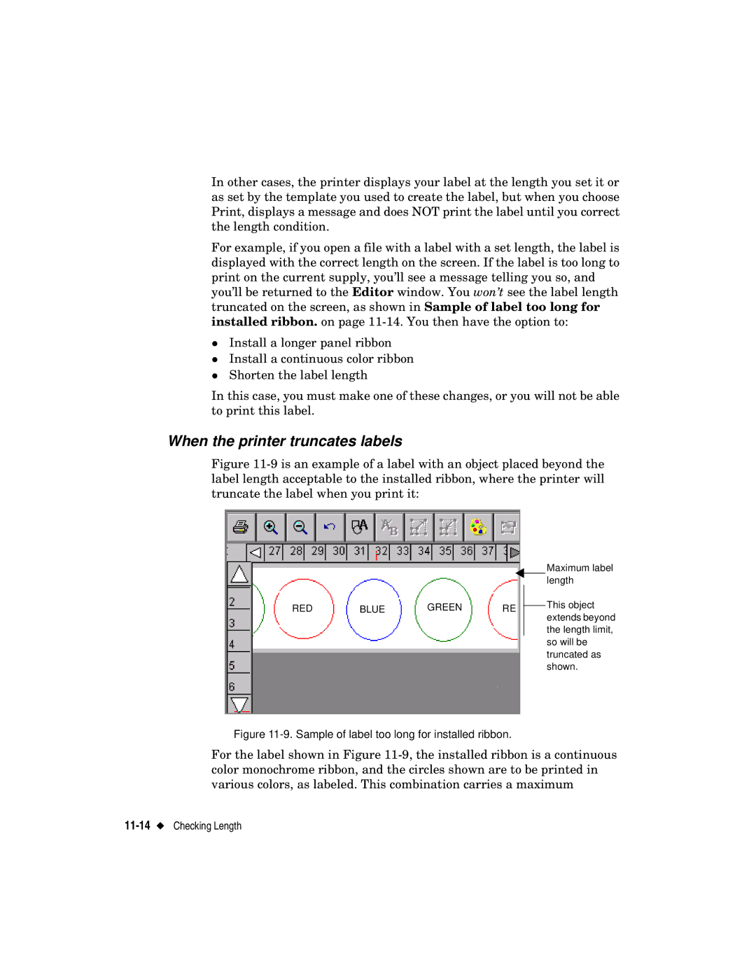 Brady label maker manual When the printer truncates labels, RED Blue Green 