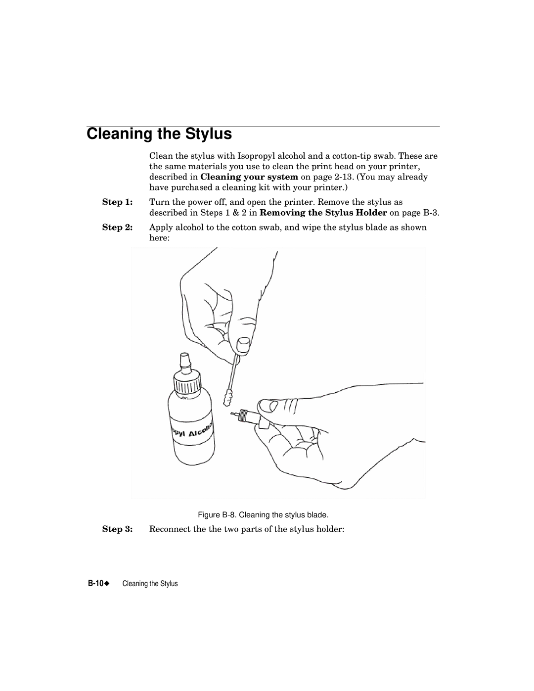 Brady label maker manual Cleaning the Stylus, Figure B-8. Cleaning the stylus blade 