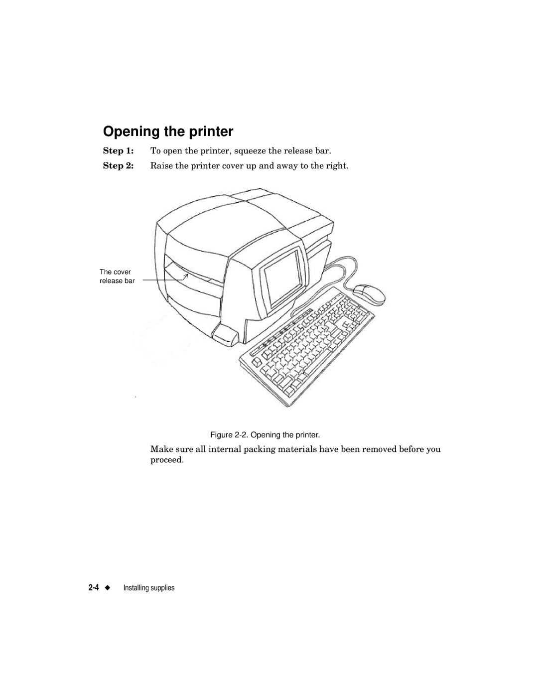 Brady label maker manual Opening the printer 