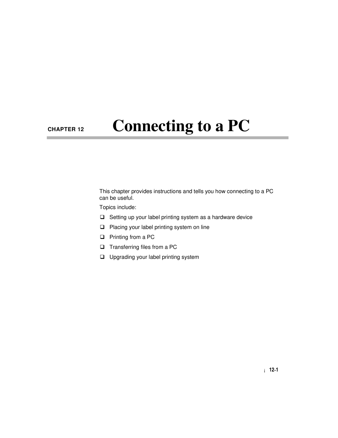 Brady label maker manual Connecting to a PC 