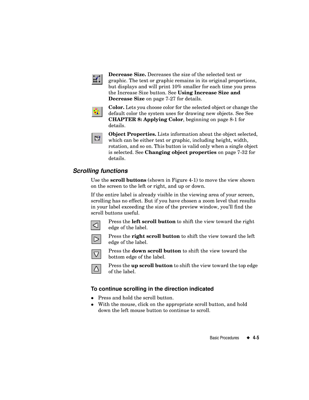 Brady label maker manual Scrolling functions, To continue scrolling in the direction indicated 