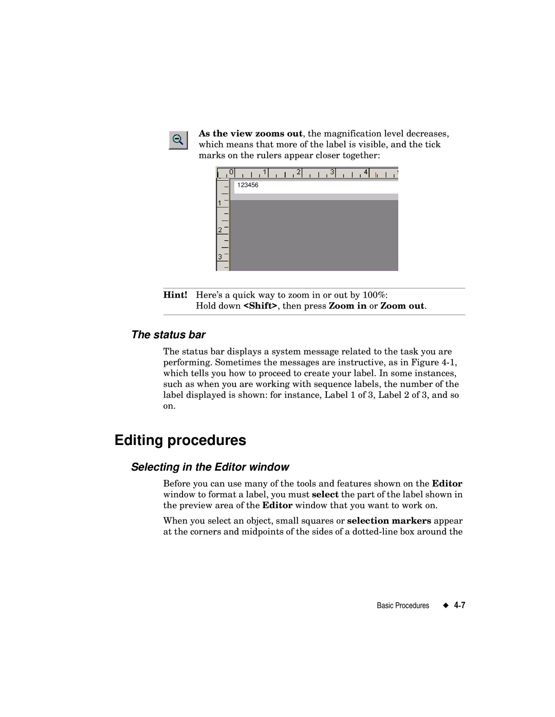 Brady label maker manual Editing procedures, Status bar, Selecting in the Editor window 