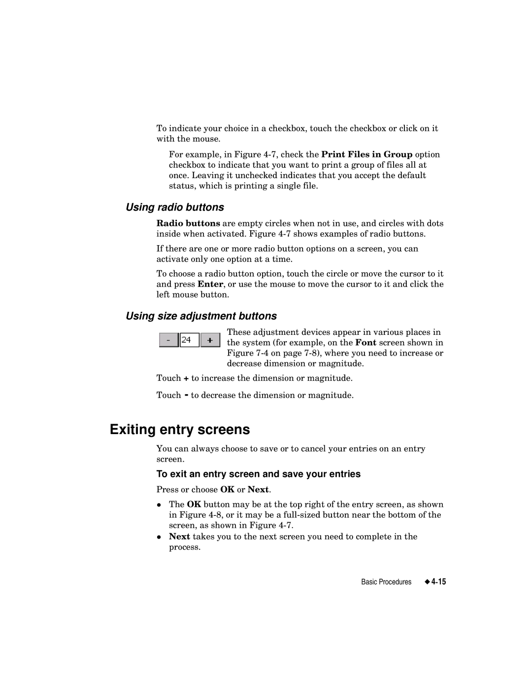 Brady label maker manual Exiting entry screens, Using radio buttons, Using size adjustment buttons 