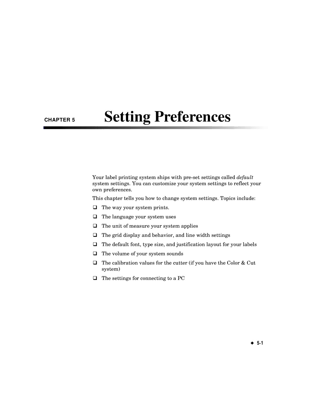 Brady label maker manual Setting Preferences 