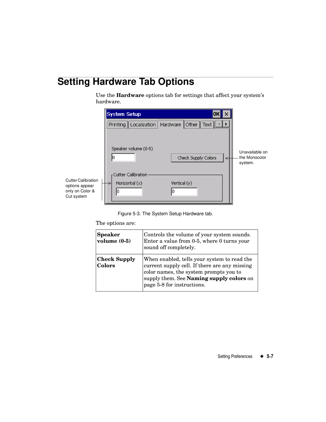 Brady label maker manual Setting Hardware Tab Options 