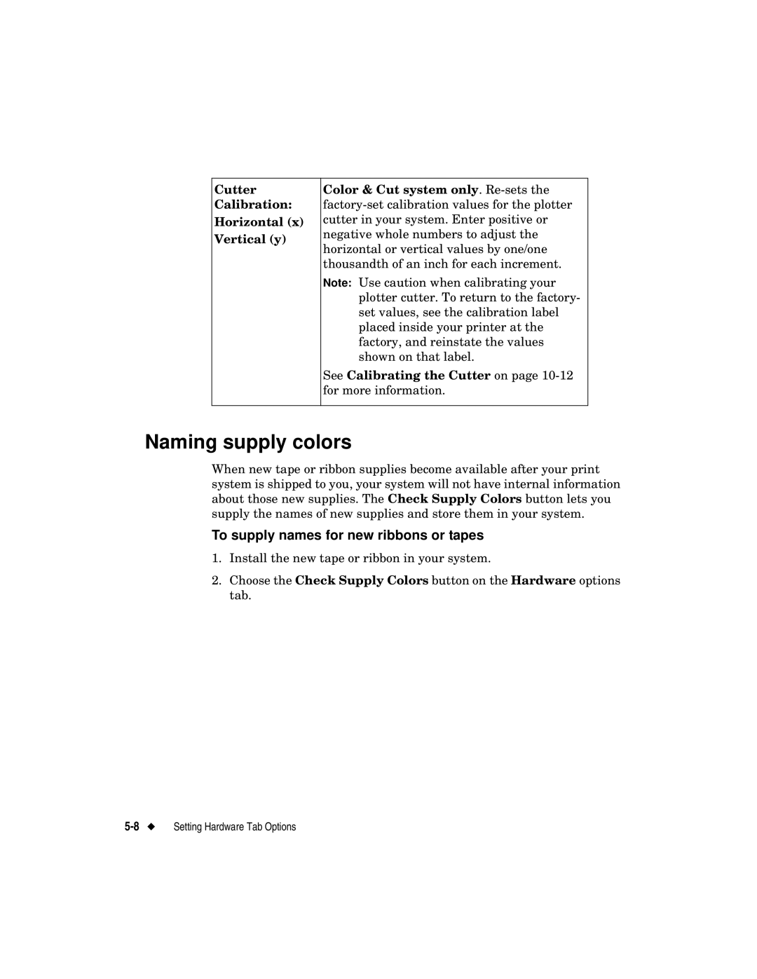 Brady label maker manual Naming supply colors, To supply names for new ribbons or tapes 