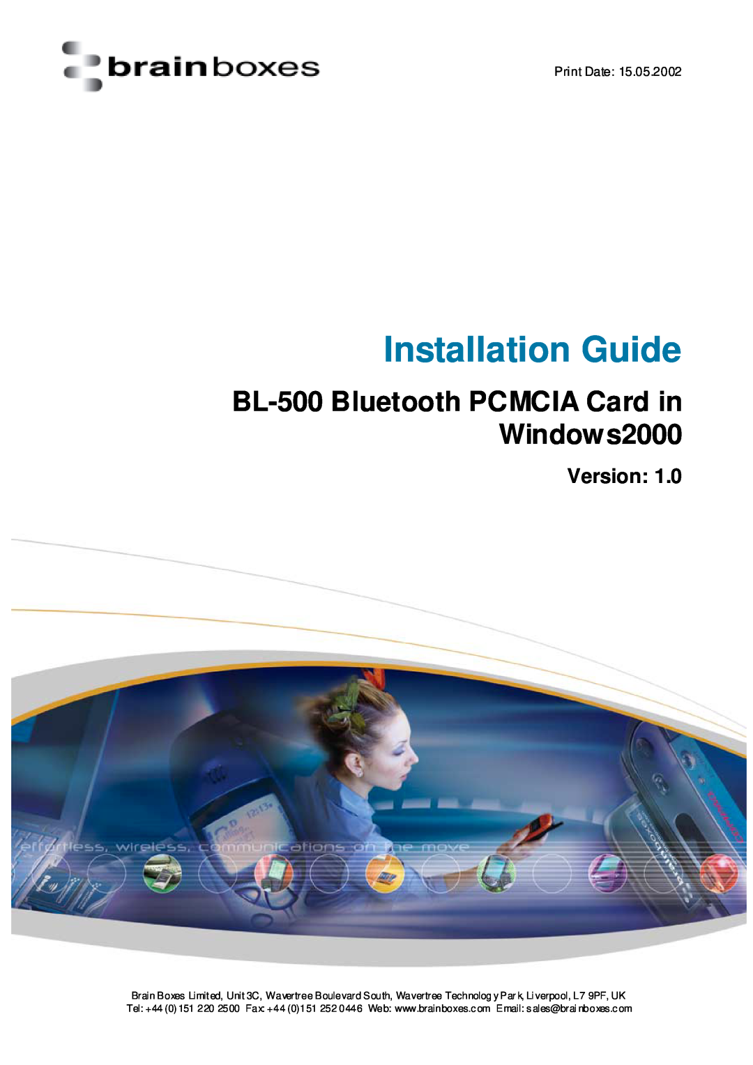 Brainboxes manual Version, Installation Guide, BL-500 Bluetooth PCMCIA Card in Windows2000 