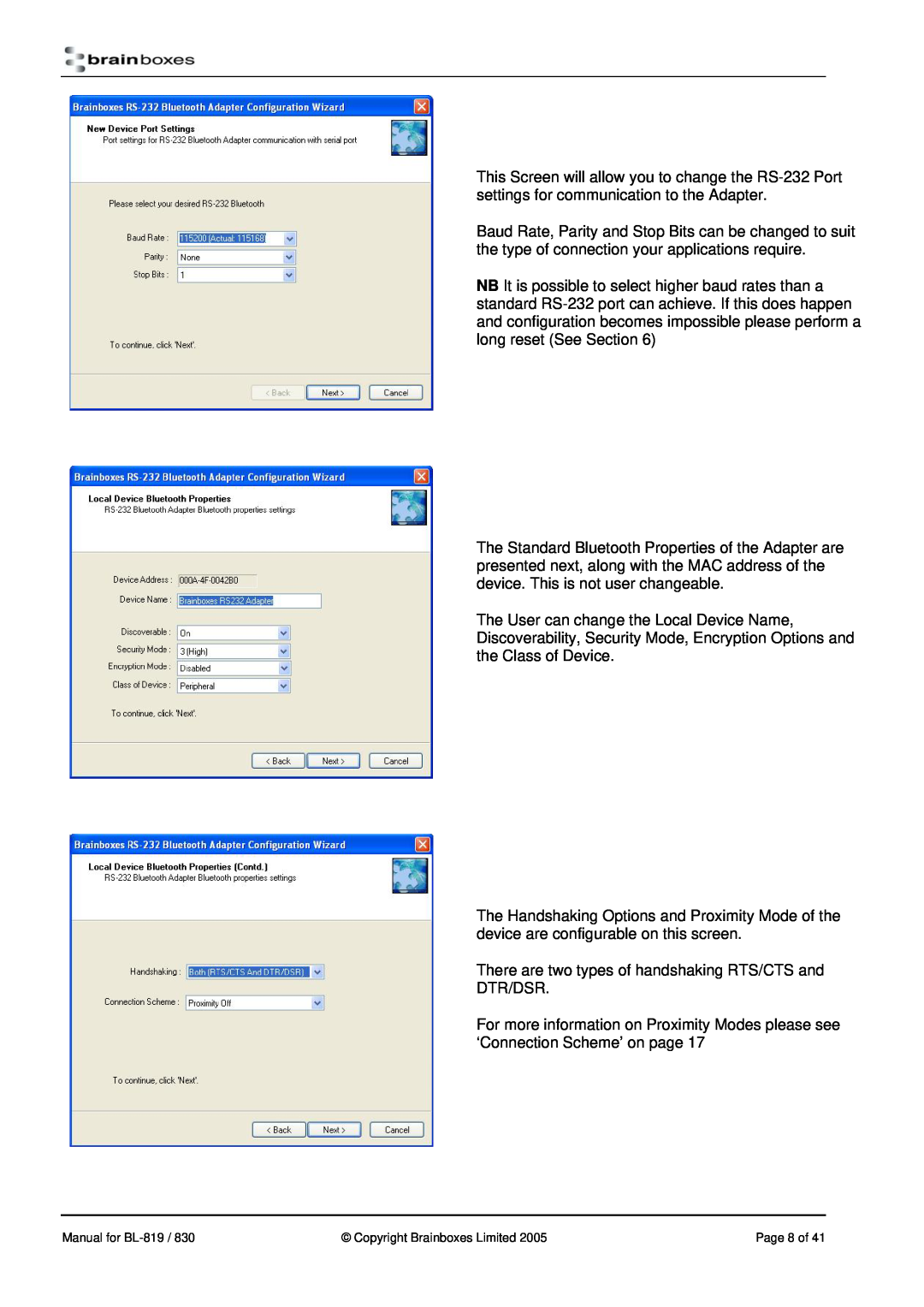 Brainboxes BL-830, BL-819 manual There are two types of handshaking RTS/CTS and DTR/DSR 