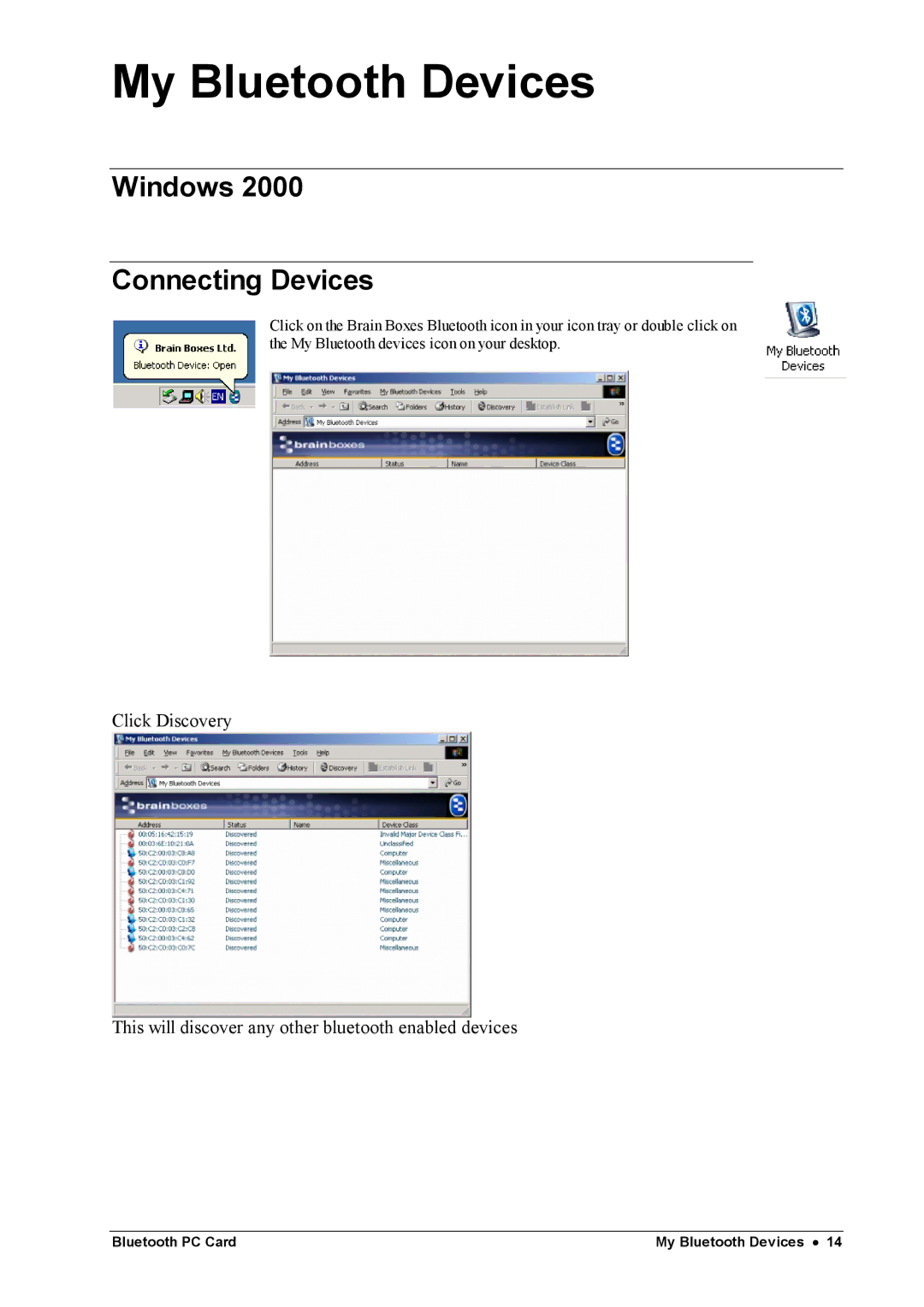 Brainboxes BL500 manual My Bluetooth Devices, Windows Connecting Devices 