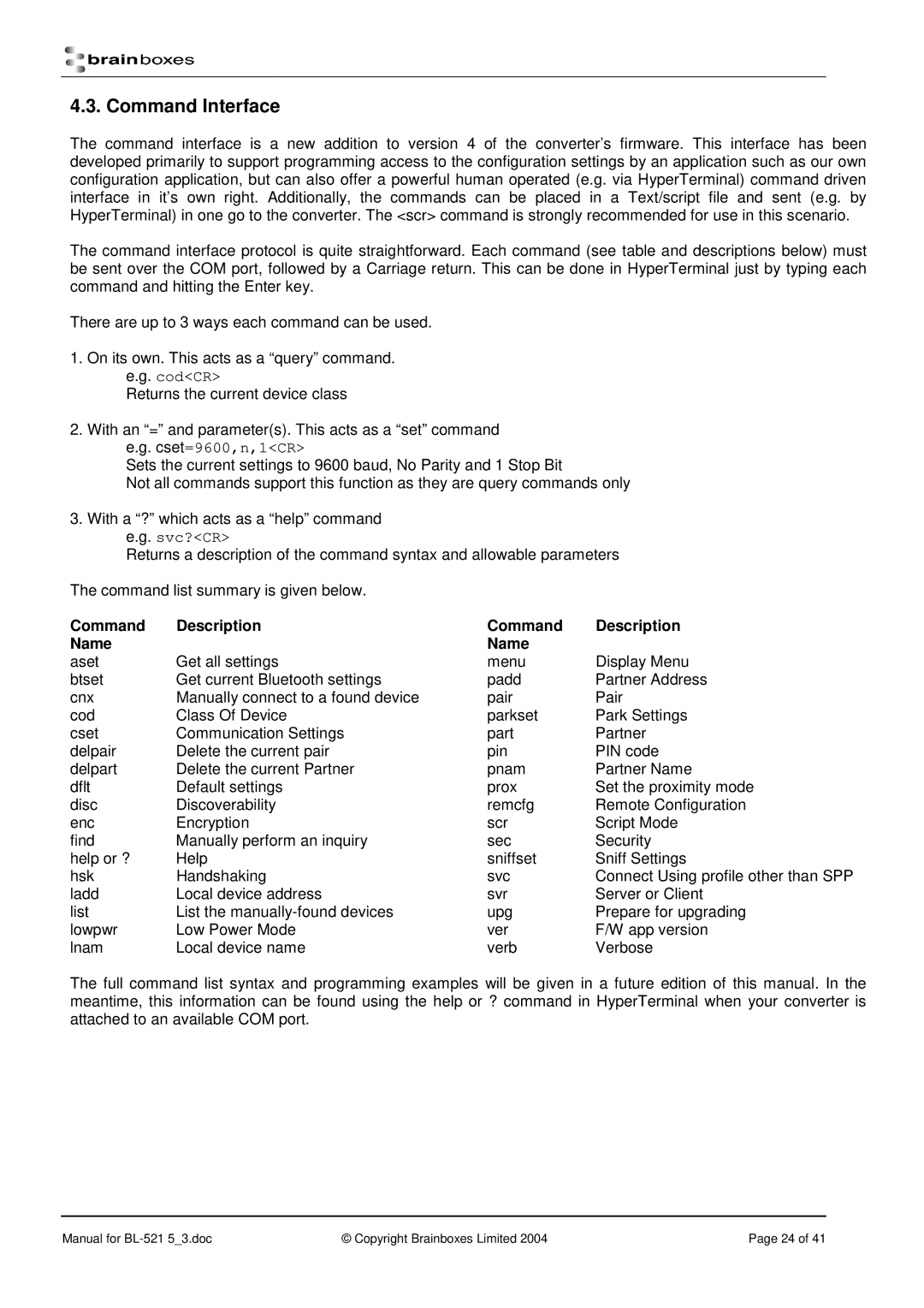 Brainboxes RS232 manual Command Interface, Command Description Name 