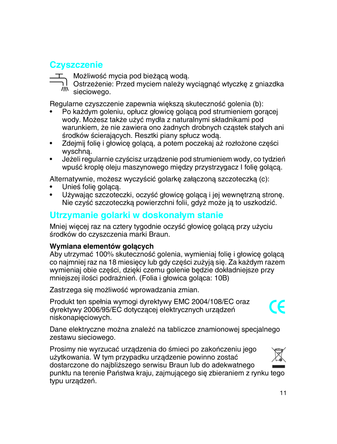 Braun 170 manual Czyszczenie, Utrzymanie golarki w doskona∏ym stanie, Wymiana elementów golàcych 