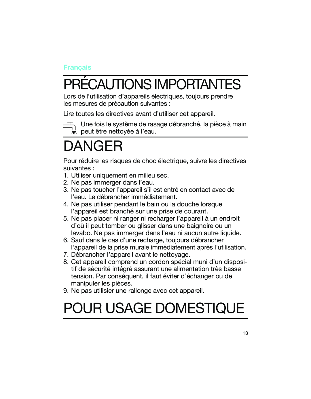 Braun 1775 manual Pour Usage Domestique, Précautions Importantes, Français, Danger 