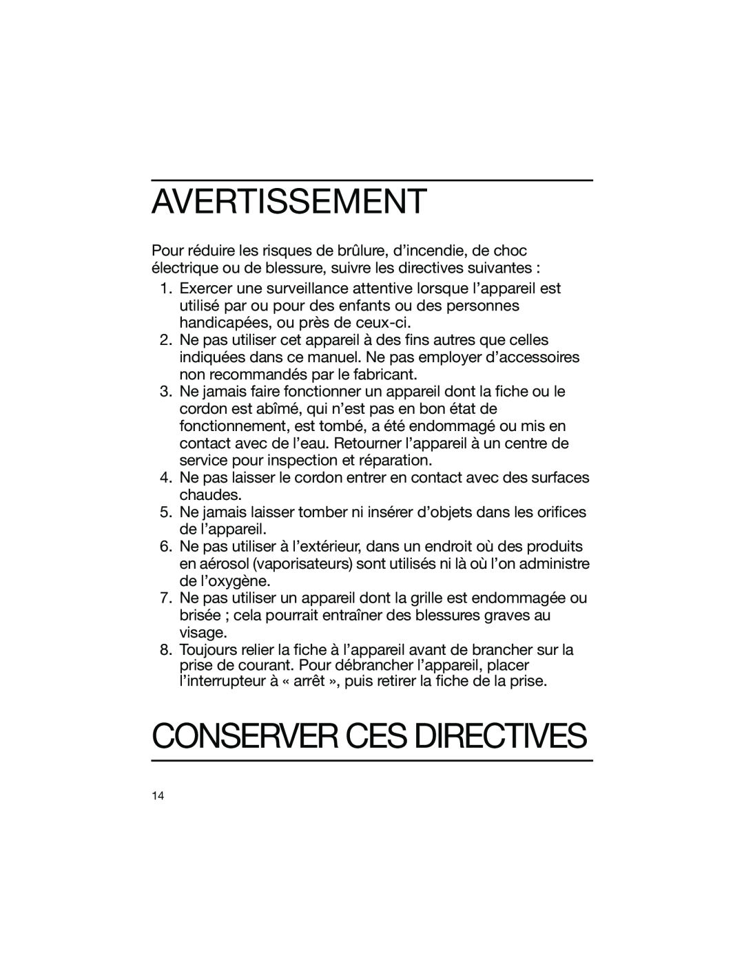 Braun 1775 manual Avertissement, Conserver Ces Directives 