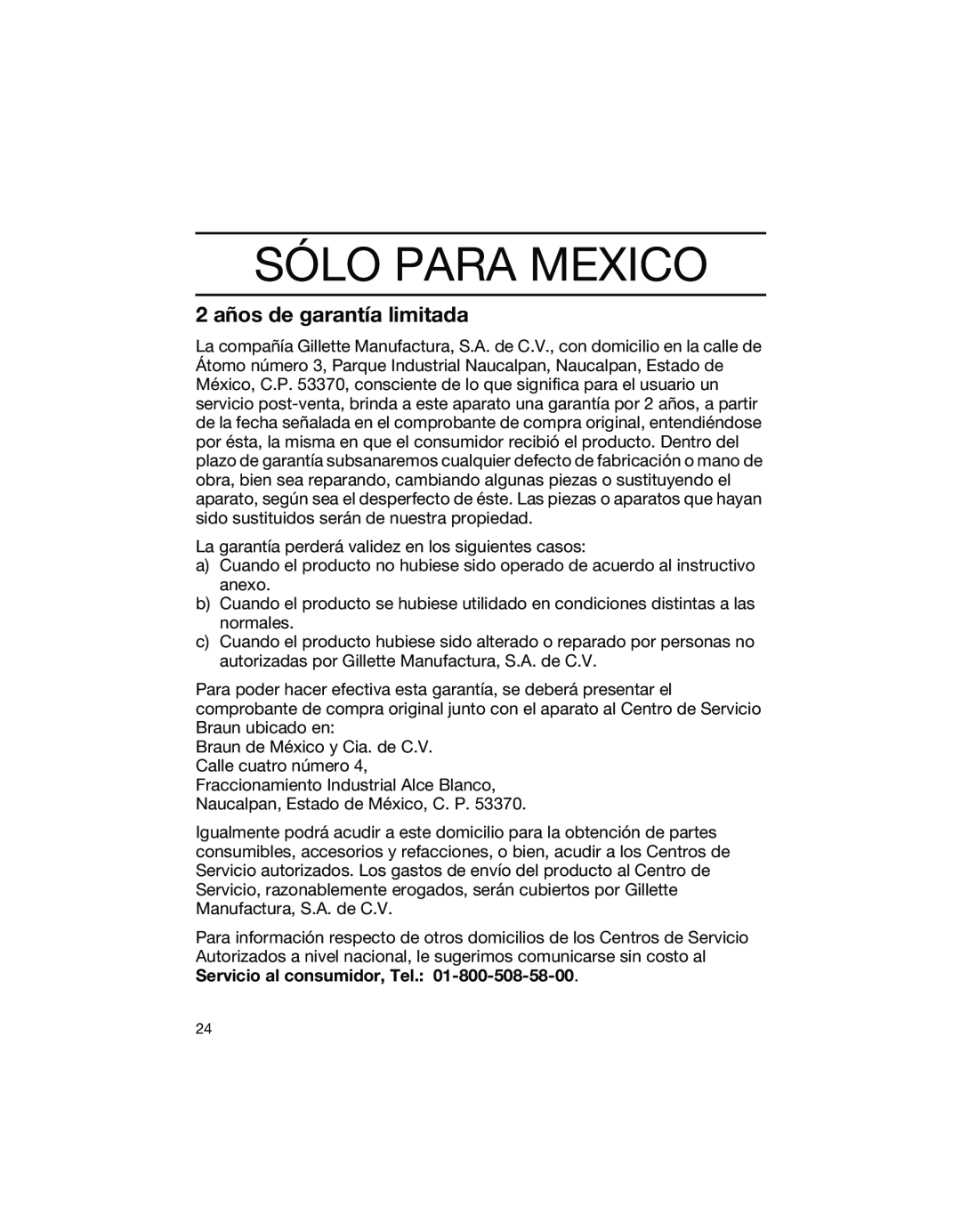 Braun 1775 manual Sólo Para Mexico, 2 años de garantía limitada 
