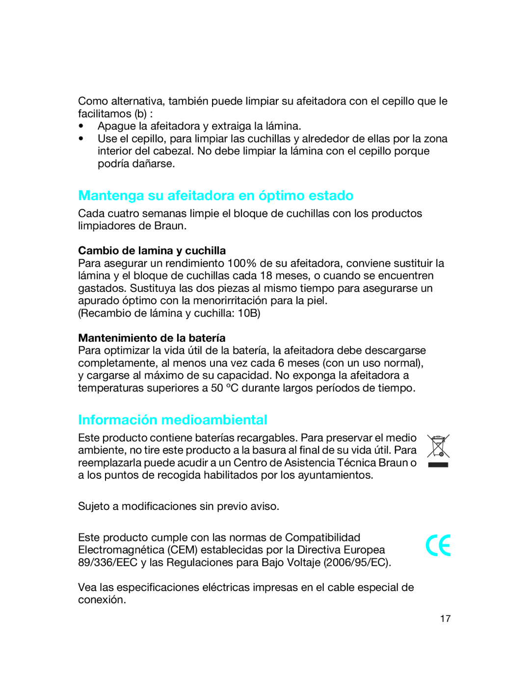 Braun 180 manual Mantenga su afeitadora en óptimo estado, Información medioambiental, Cambio de lamina y cuchilla 