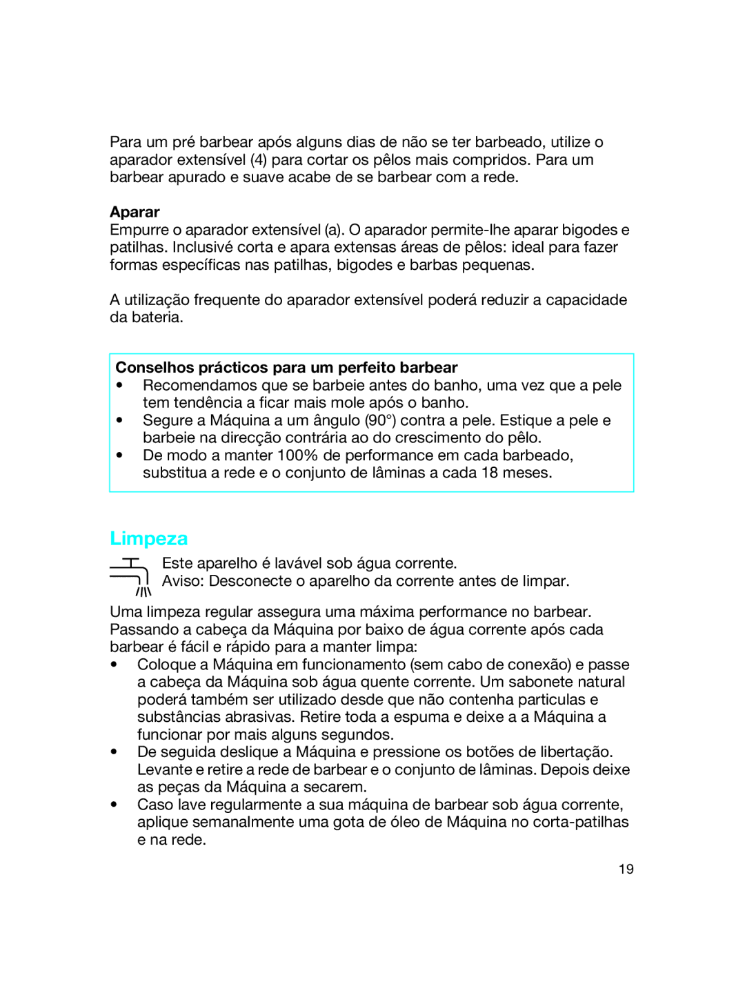 Braun 180 manual Limpeza, Aparar, Conselhos prácticos para um perfeito barbear 