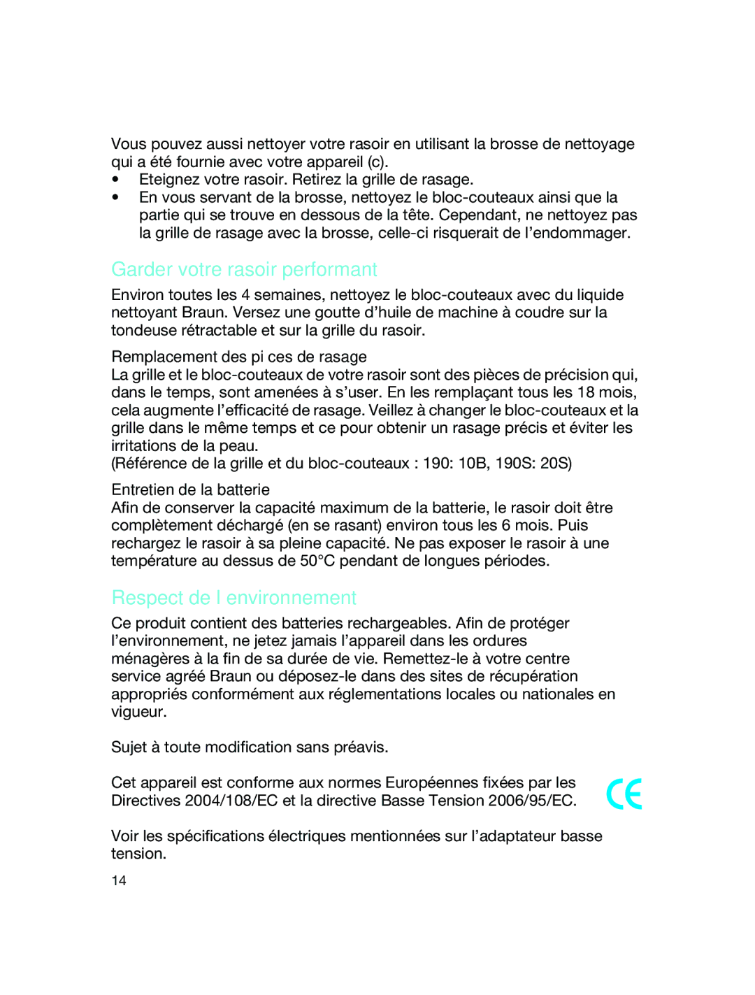 Braun 190 S manual Garder votre rasoir performant, Respect de l’environnement, Remplacement des pièces de rasage 