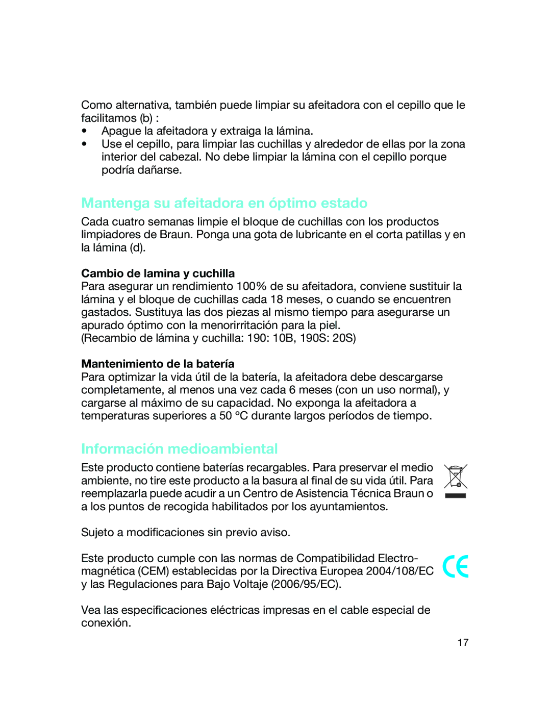 Braun 190 S manual Mantenga su afeitadora en óptimo estado, Información medioambiental, Cambio de lamina y cuchilla 