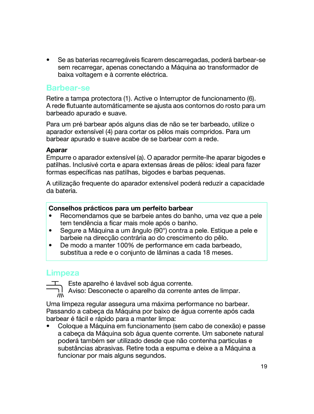 Braun 190 S manual Barbear-se, Limpeza, Aparar, Conselhos prácticos para um perfeito barbear 