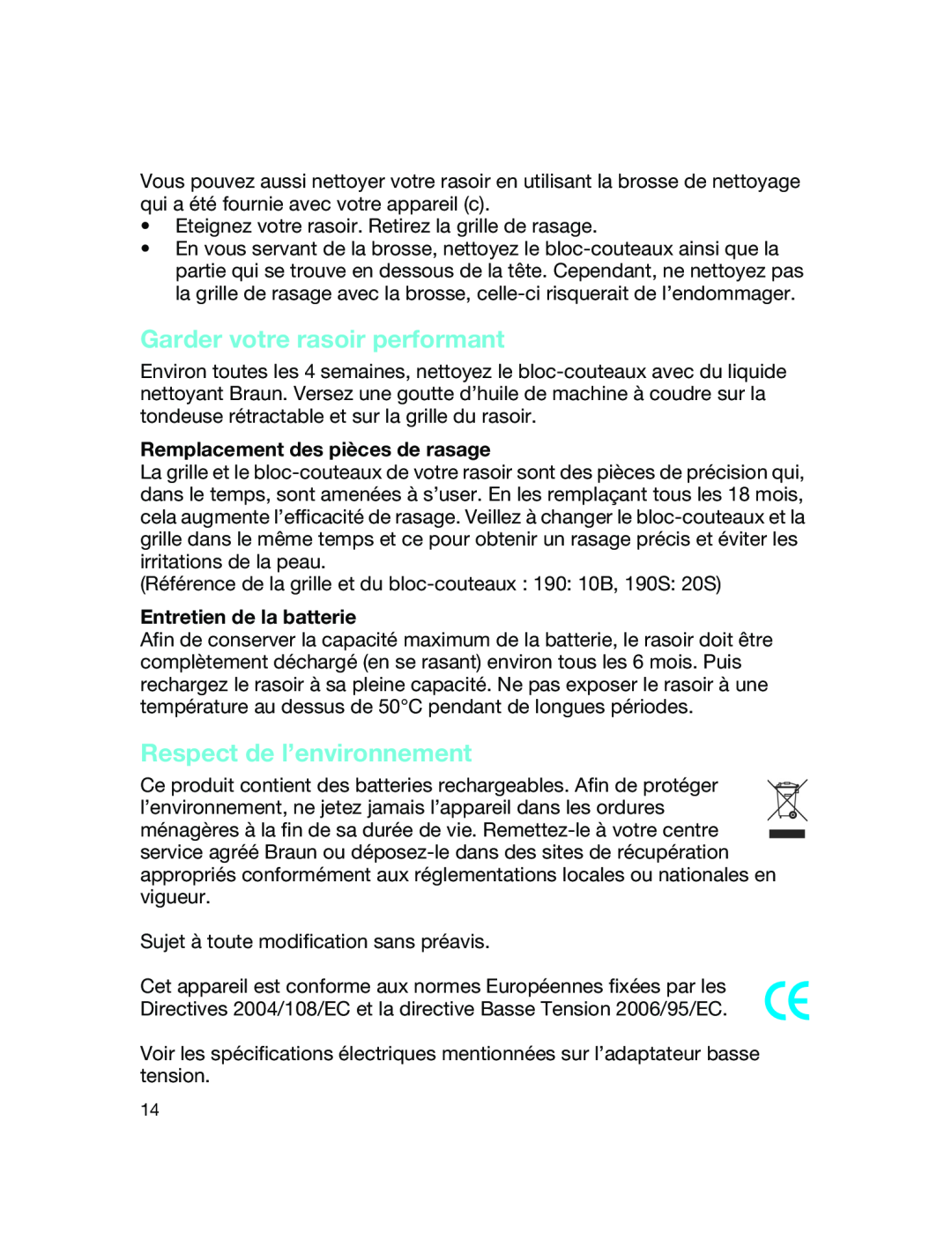 Braun 190 S manual Garder votre rasoir performant, Respect de l’environnement, Remplacement des pièces de rasage 