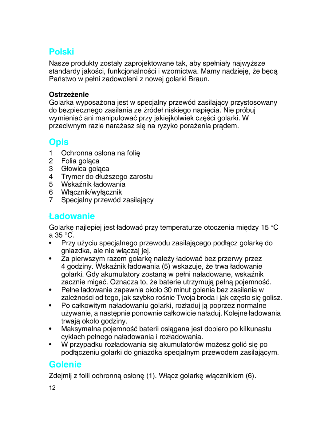 Braun 190 manual Polski, Opis, ¸adowanie, Golenie, Ostrze˝enie 