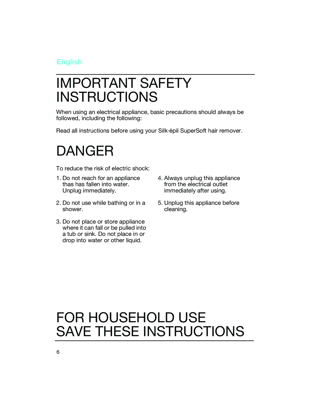 Braun 2170, 2150 manual Important Safety Instructions, For Household USE Save These Instructions 