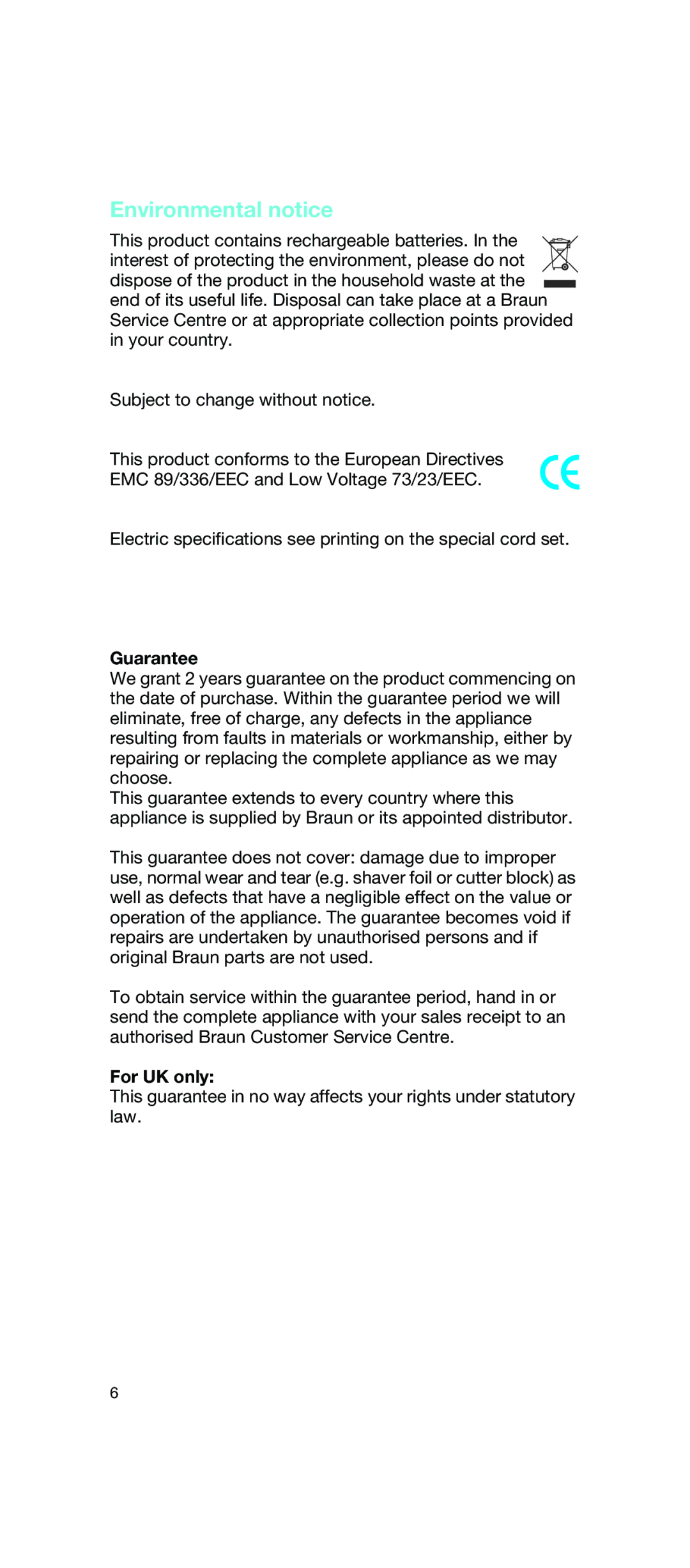 Braun 2675 manual Environmental notice, Guarantee, For UK only 