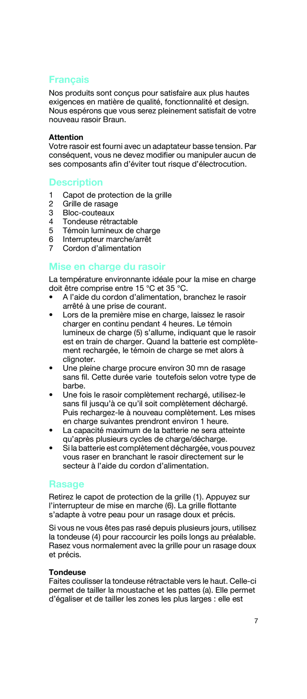 Braun 2675 manual Français, Mise en charge du rasoir, Rasage, Tondeuse, Description 