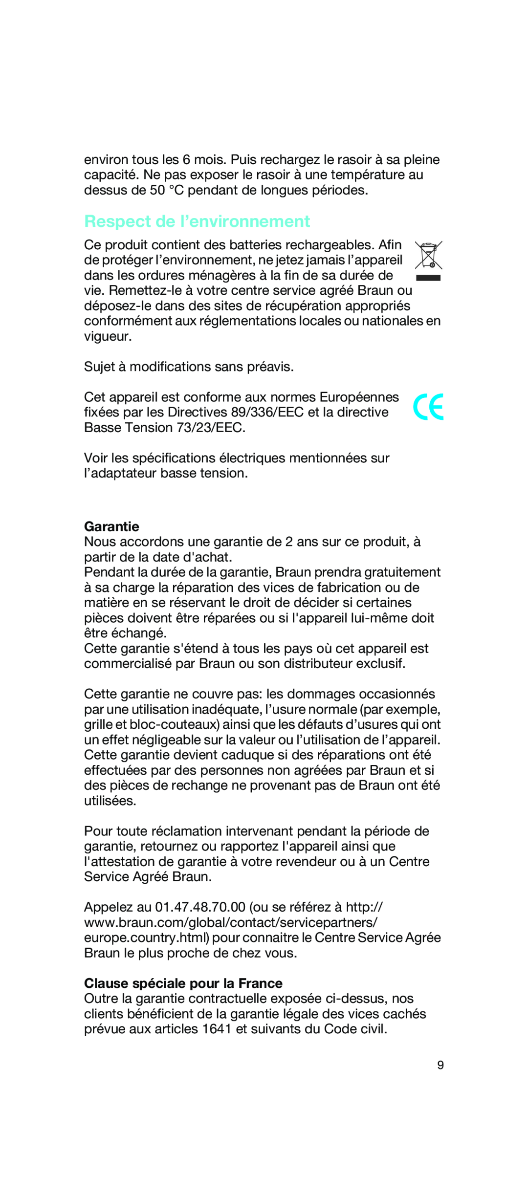 Braun 2675 manual Respect de l’environnement, Garantie, Clause spéciale pour la France 