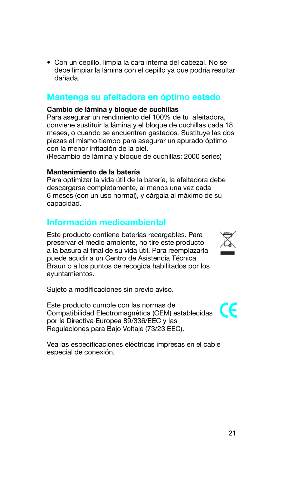 Braun 2838 Mantenga su afeitadora en óptimo estado, Información medioambiental, Cambio de lámina y bloque de cuchillas 