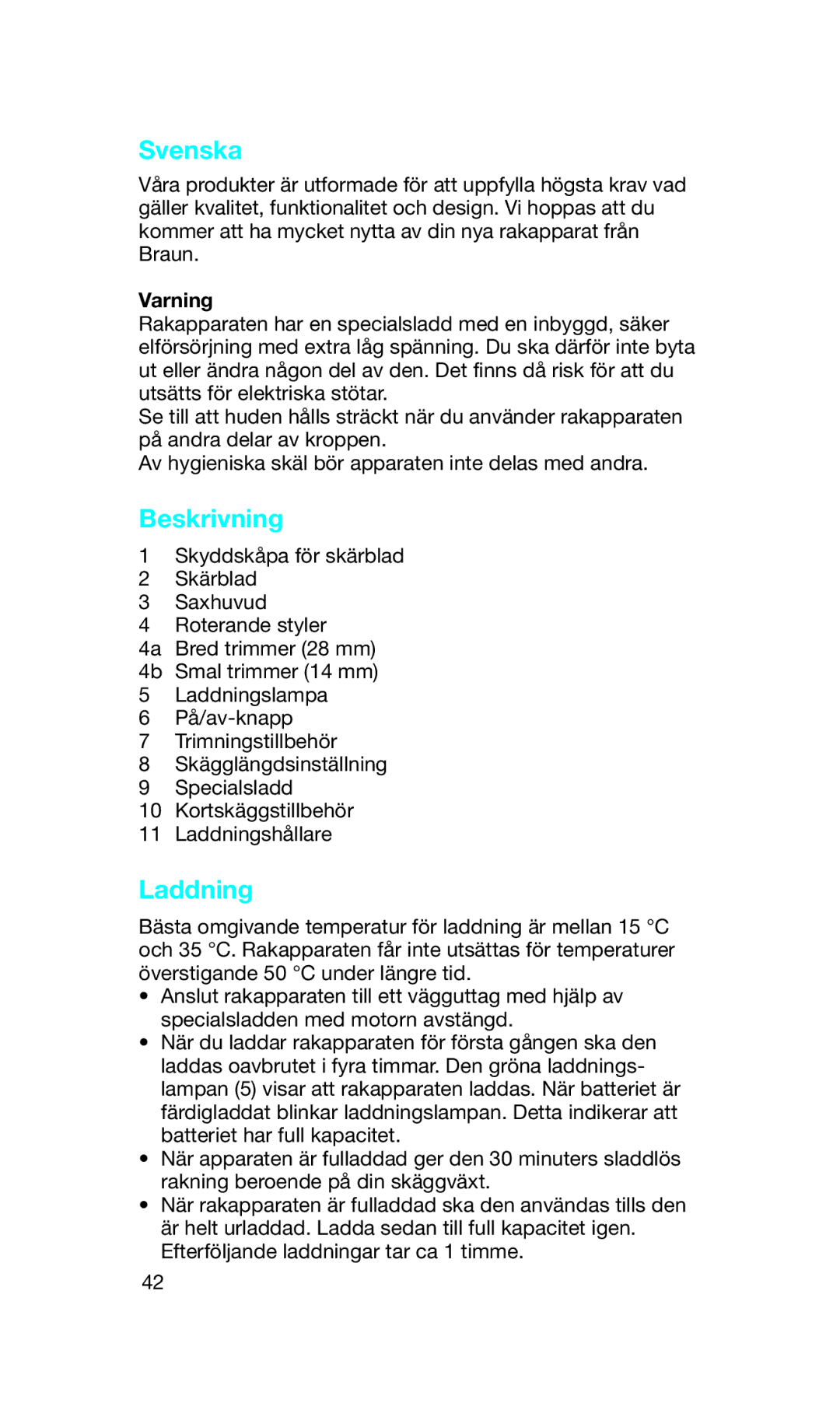 Braun 2838 manual Svenska, Beskrivning, Laddning, Varning 