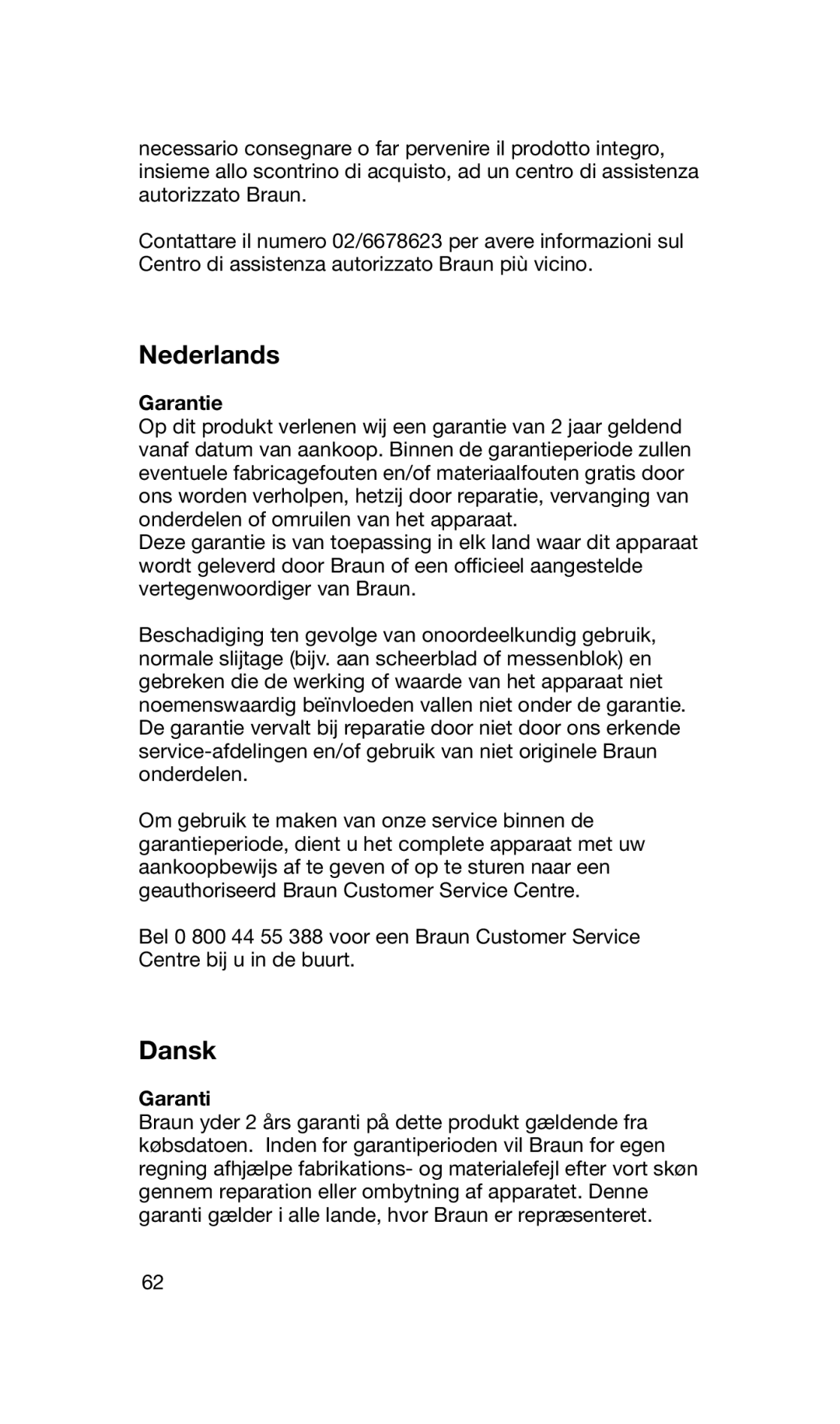 Braun 2838 manual Nederlands, Garanti 